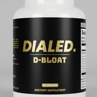 DIALED D-BLOAT